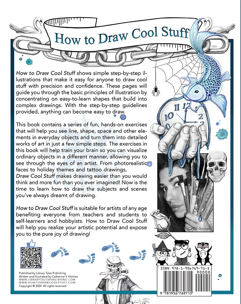 Rear cover of 'How to Draw Cool Stuff: A Drawing Guide for Teachers and Students' by Catherine V. Holmes, featuring instructional text, a barcode, and sketches like a hand and eye, aimed at educators.